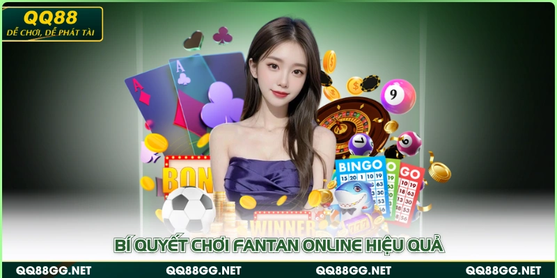 Bí quyết chơi Fantan online hiệu quả