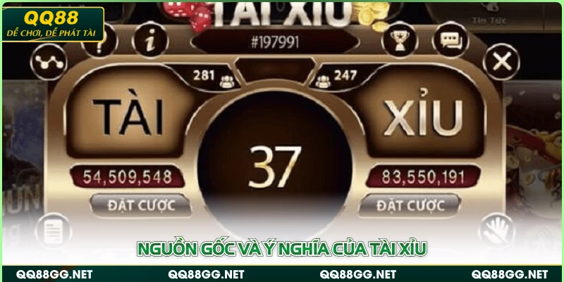 Nguồn gốc và ý nghĩa của tài xỉu